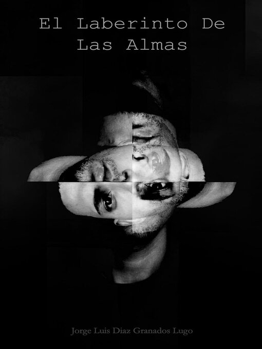 Title details for El Laberinto De Las Almas by Jorge Luis Diaz Granados Lugo (J.L. Diazgranados) - Available